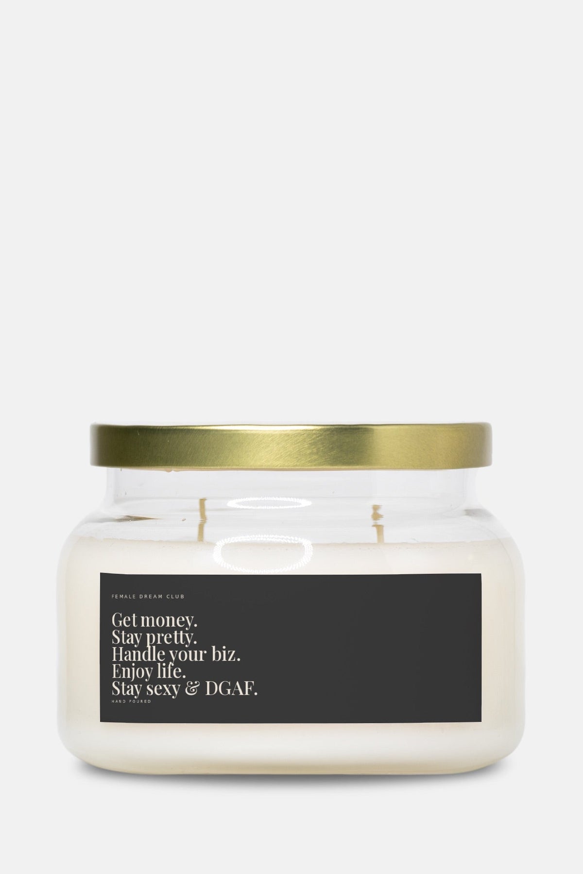 GET MONEY. STAY PRETTY. Double-Wick Candle