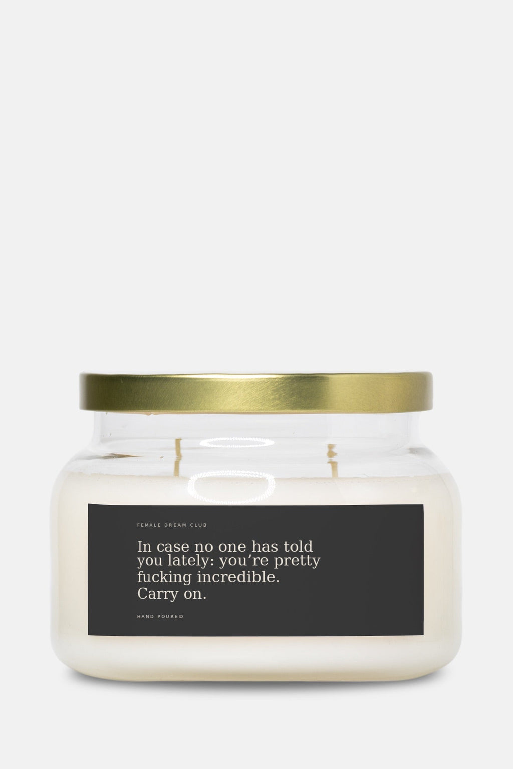 The PRETTY FUCKING INCREDIBLE. Double-Wick Candle