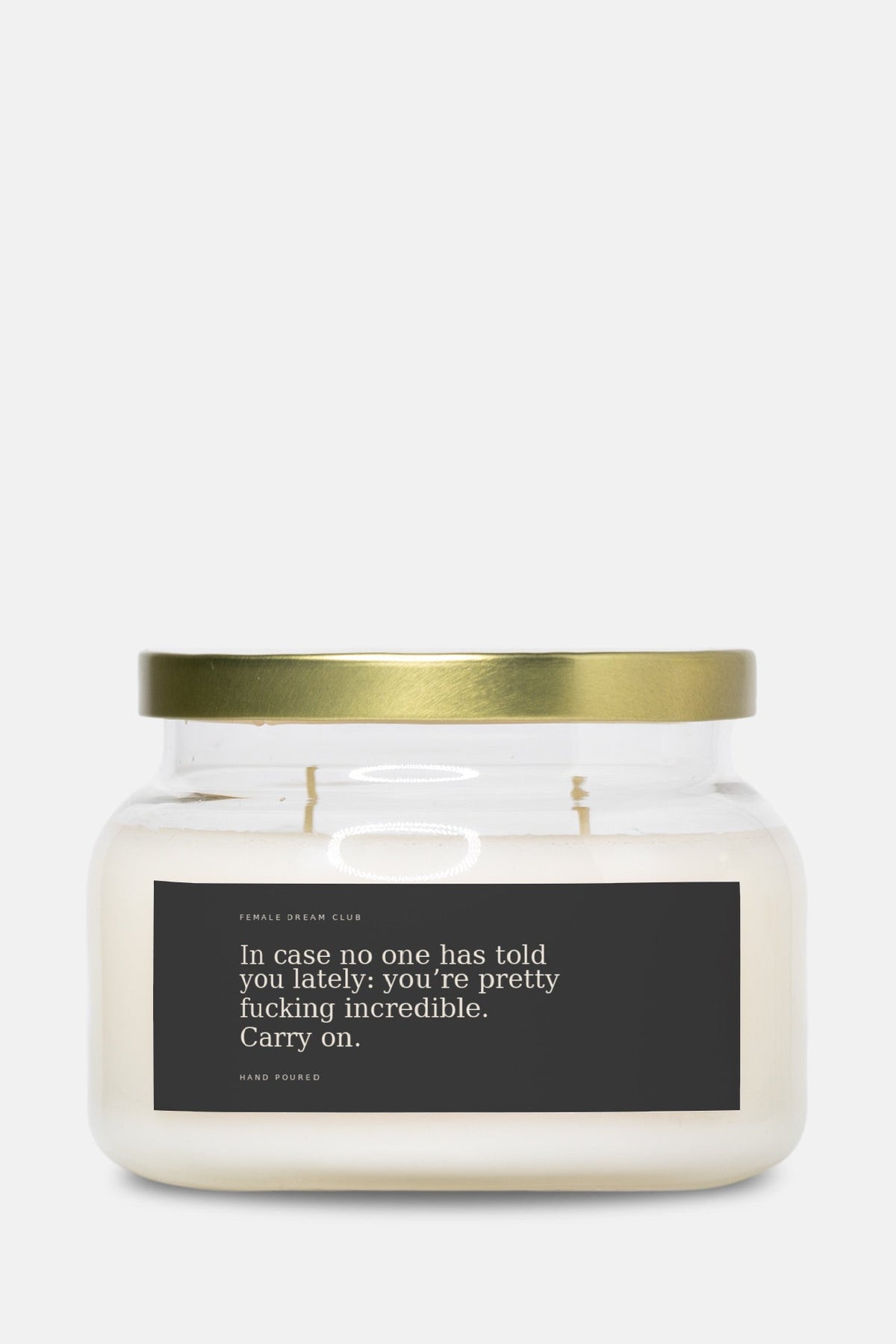The PRETTY FUCKING INCREDIBLE. Double-Wick Candle