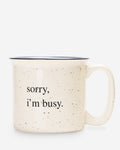 SORRY, I'M BUSY. Terrazzo Ceramic Mug